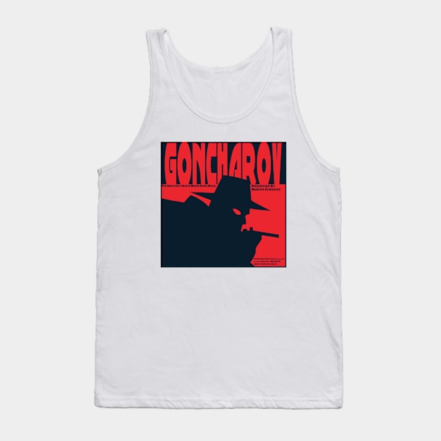 Goncharov Movie Poster Tank Top by karutees